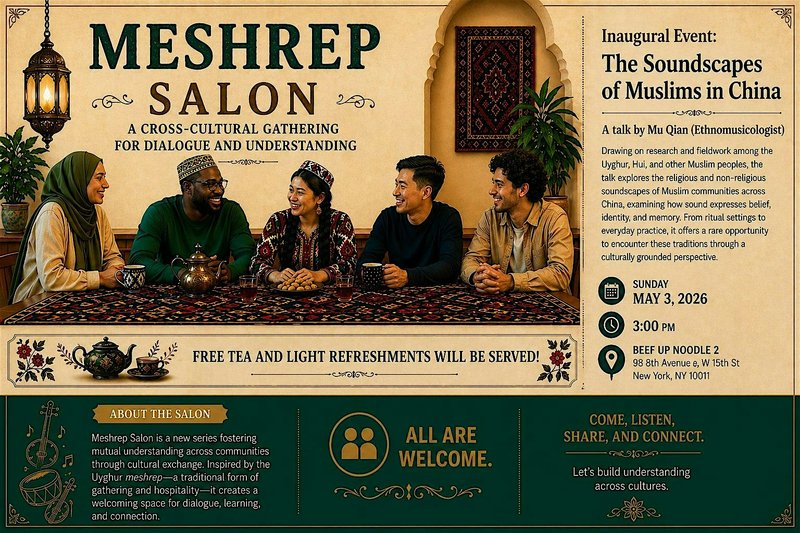 Meshrep Salon: The Soundscapes of Muslims in China